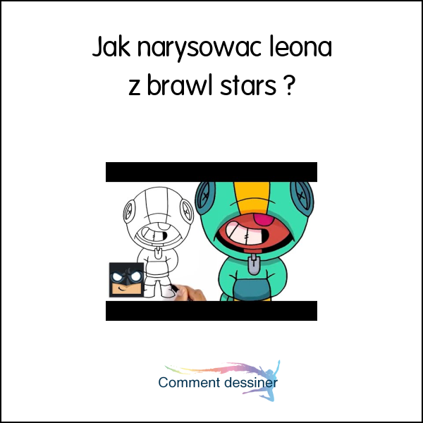 Jak narysować leona z brawl stars